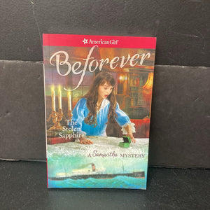 The Stolen Sapphire (American Girl Beforever) (Sarah Masters Buckley) (A Samantha Mystery) -paperback series