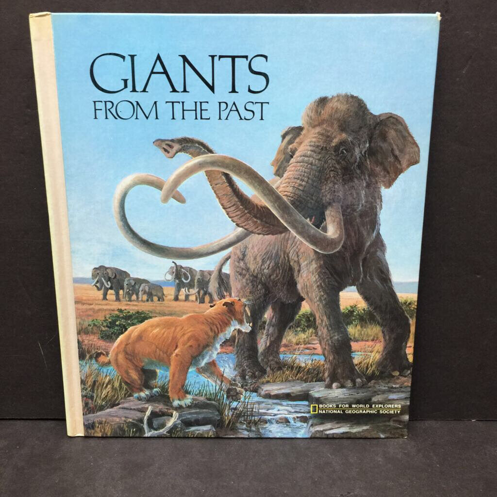 Giants from the Past (National Geographic) -hardcover educational