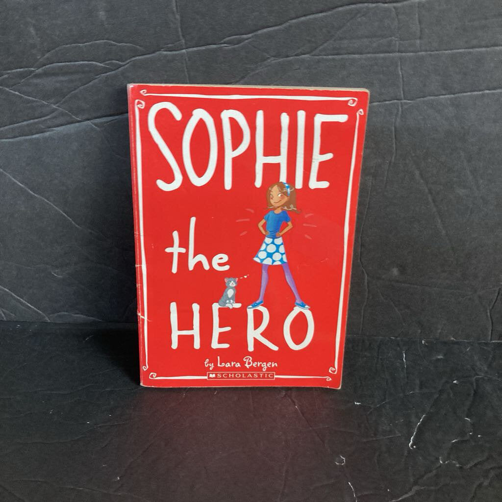 Sophie the Hero (Sophie Miller) (Lara Bergen) -paperback series