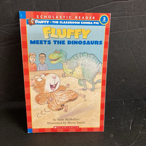 Fluffy Meets the Dinosaurs (Scholastic Reader Level 3) (Kate McMullan) -character reader