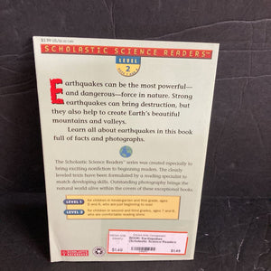 Earthquakes (Scholastic Science Readers Level 2) (Deborah Heiligman) -educational reader