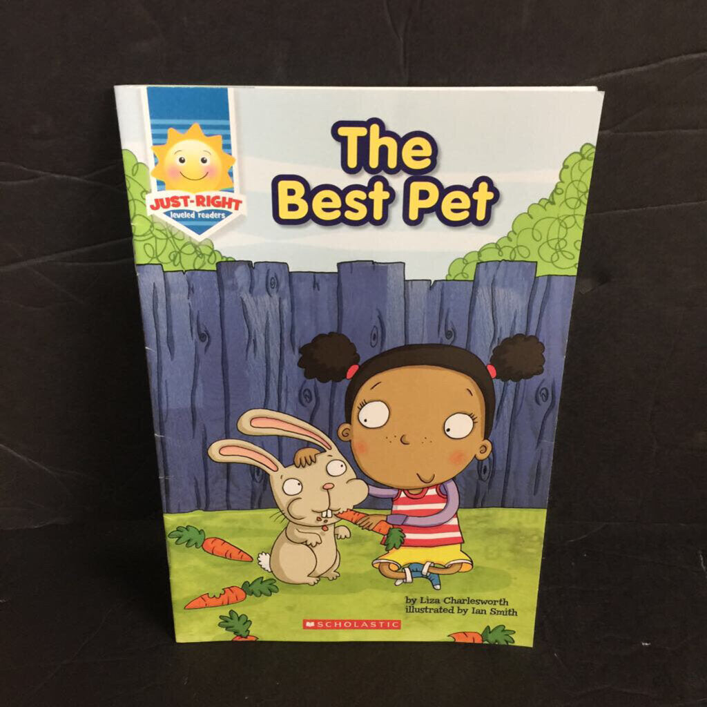 The Best Pet (Just Right Leveled Readers) (Liza Charlesworth) -reader