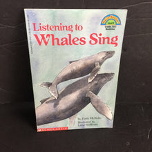 Load image into Gallery viewer, Listening to Whales Sing (Hello Reader Level 4) (Faith McNulty) -reader
