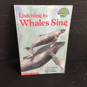 Listening to Whales Sing (Hello Reader Level 4) (Faith McNulty) -reader