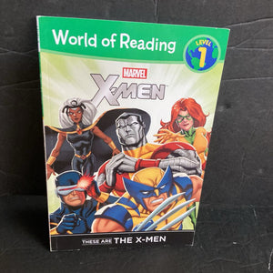 These Are the X-Men (World of Reading Level 1) (Marvel) -character reader