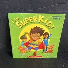 Load image into Gallery viewer, I Am Superkid (Anna W. &amp; Sorin F. Bardaus) -paperback
