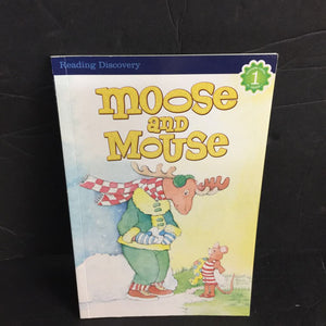 Moose and Mouse (Reading Discovery Level 1) -educational reader