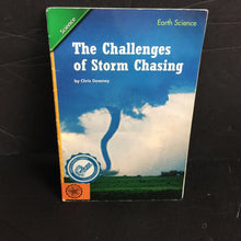 Load image into Gallery viewer, The Challenges of Storm Chasing (Scott Foresman - Earth Science) (Chris Downey) -educational reader
