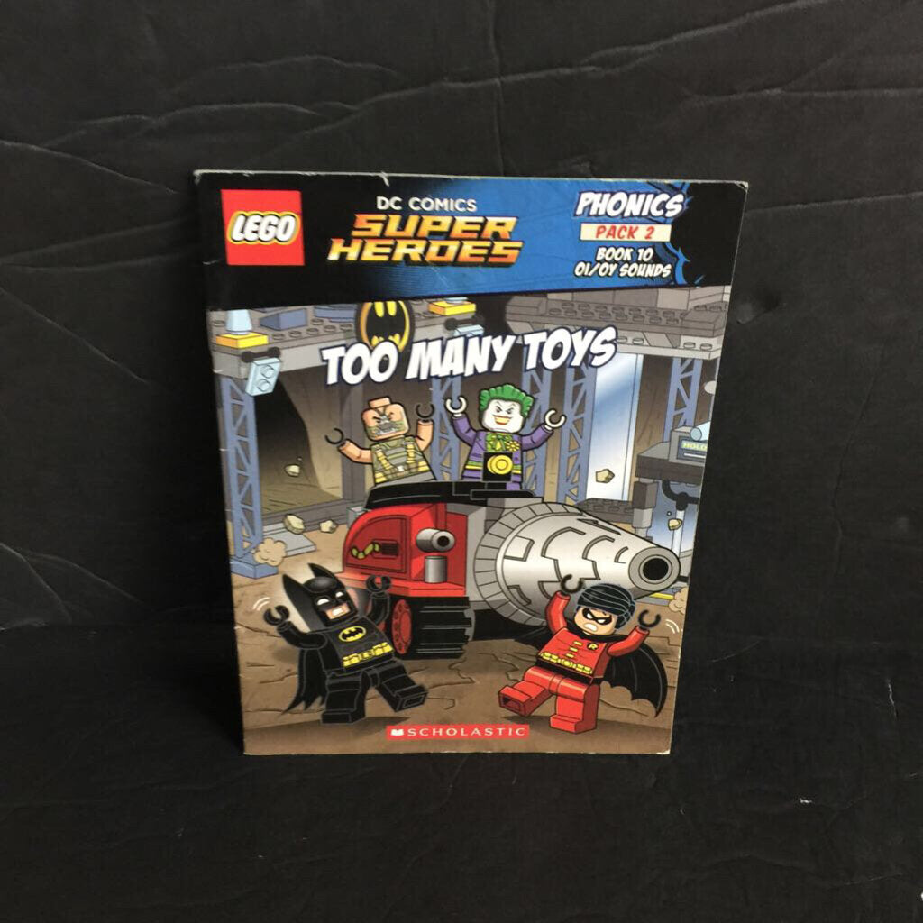 Too Many Toys (LEGO DC Comics Super Heroes) (Phonics Book 10) -character reader