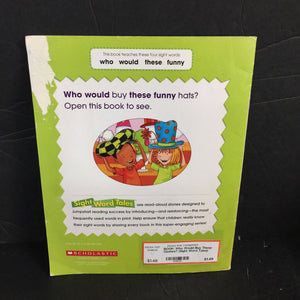 Who Would Buy These Clothes? (Sight Word Tales) (Catherine Bittner) -reader