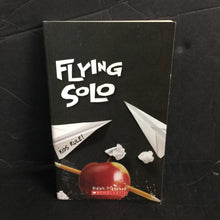 Load image into Gallery viewer, Flying Solo (Ralph Fletcher) -paperback chapter
