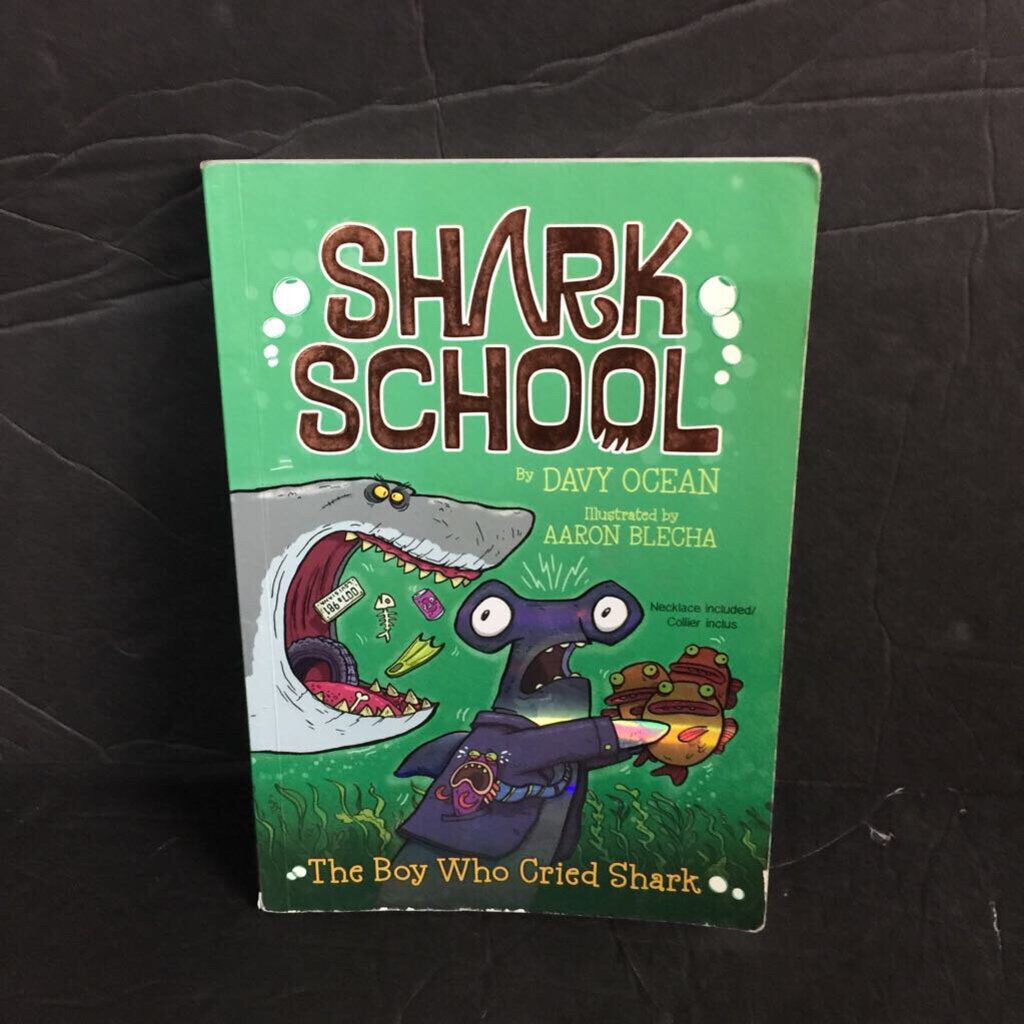 The Boy Who Cried Shark (Shark School) (Davy Ocean) -paperback series