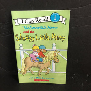 The Berenstain Bears and the Shaggy Little Pony (Jan & Mike Berenstain) (I Can Read Level 1) -character reader