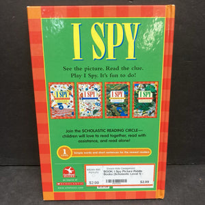 I Spy Picture Riddle Books (Scholastic Level 1) -hardcover look & find reader