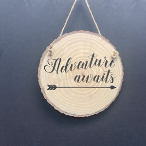 "Adventure awaits" Wooden Sign
