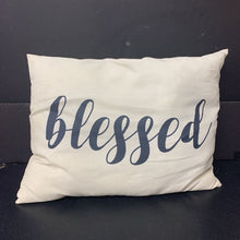 Load image into Gallery viewer, &quot;Blessed&quot; Pillow
