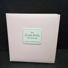 Load image into Gallery viewer, &quot;Our Sweet Girl&#39;s Very First Year&quot; Baby Book &amp; Sticker Calendar
