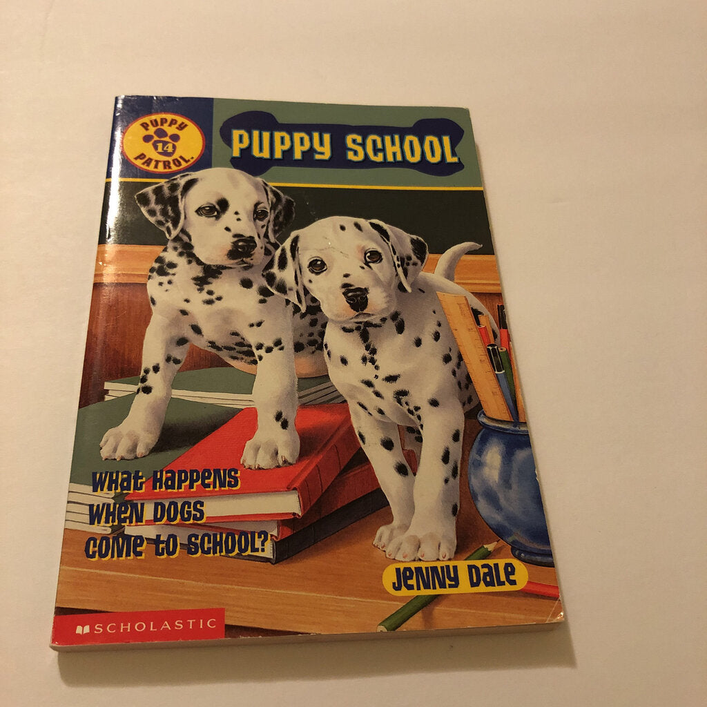 Puppy school (Puppy Patrol) (Jenny Dale) -series