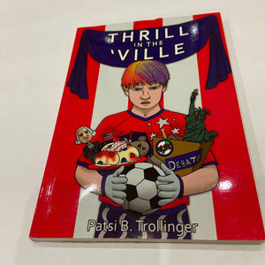 Thrill in the 'Ville (Patsi B. Trollinger) -chapter