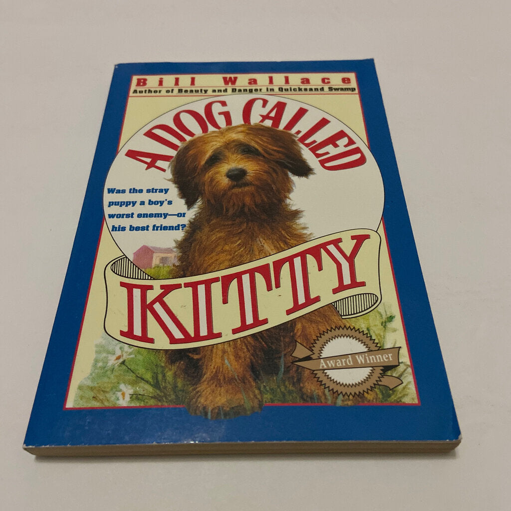 A Dog Called Kitty (Bill Wallace) -chapter