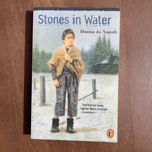 Load image into Gallery viewer, Stones in Water (Donna Jo Napoli) -chapter
