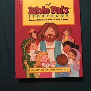 My Bible Pals Storybook: -religion