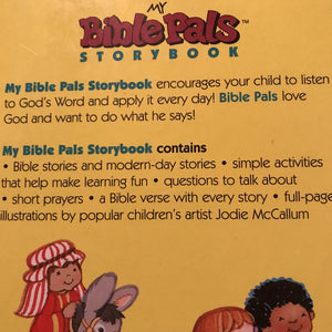 My Bible Pals Storybook: -religion