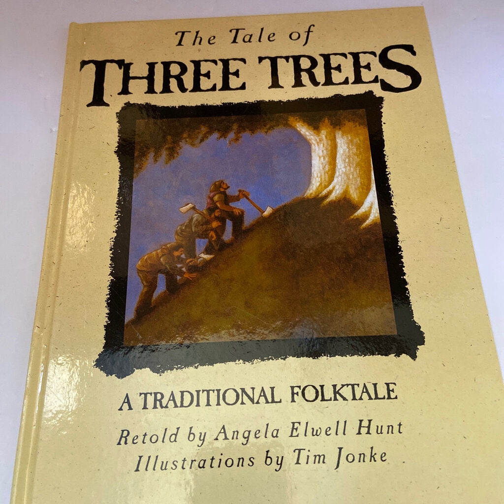 The tale of three trees -hardcover
