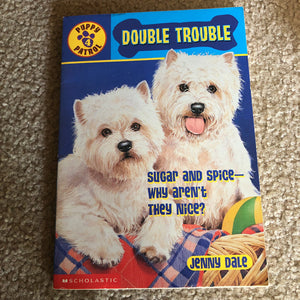 Double Trouble (Puppy Patrol) (Jenny Dale) -series