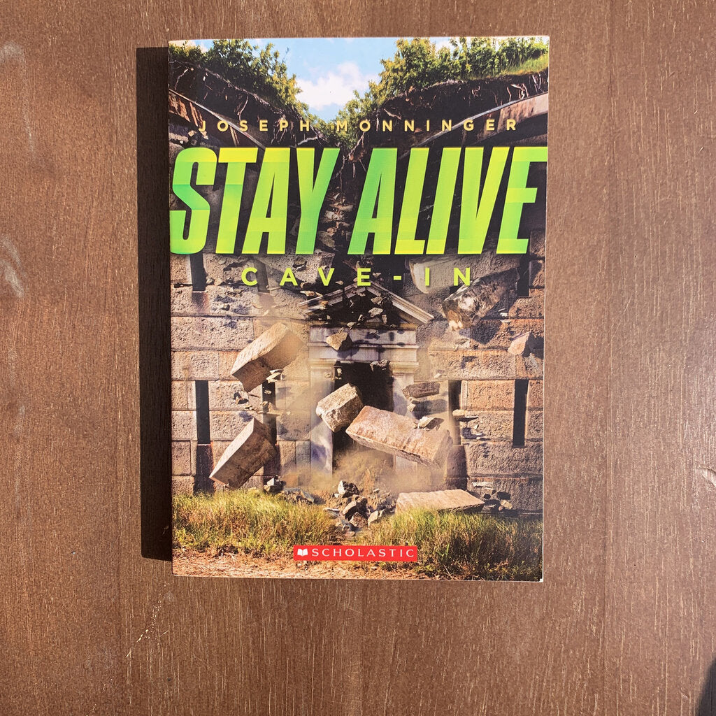 Cave-In (Stay Alive) (Joseph Monninger) -series