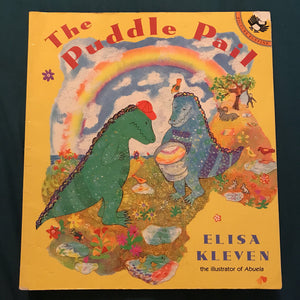 The Puddle Pail (Elisa Kleven) -paperback