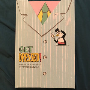 Get Dressed! (Seymour Chwast) - Board