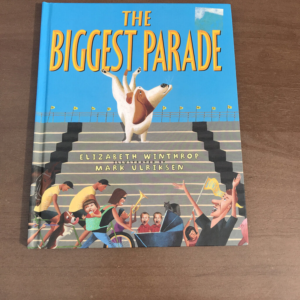 The Biggest Parade (Elizabeth Winthrop) -hardcover