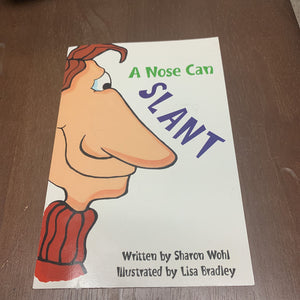 A Nose Can Slant -reader