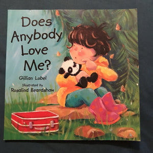 Does Anybody Love Me? (Gillian Lobel) -paperback