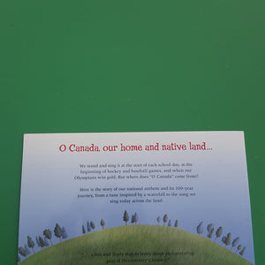 Our Song: the Story of O Canada-notable place