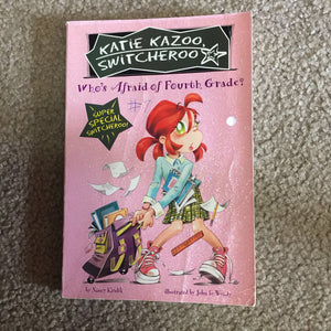 Whose Afraid of Fourth Grade (Katie Kazoo Switcheroo) (Nancy Krulik) -series