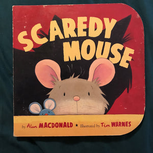 Scaredy Mouse (Alan MacDonald) -board
