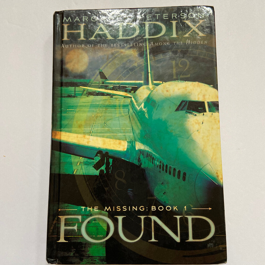 Found (The Missing) (Margaret Peterson Haddix) -series
