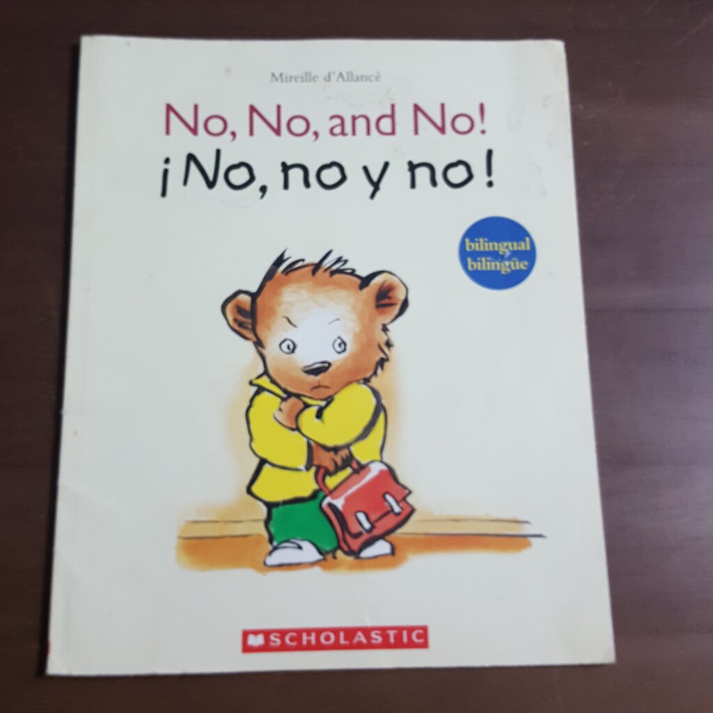 No, no, and no!- paperback