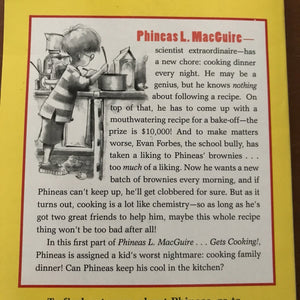 Phineas L. MacGuire... Gets Cooking (Frances O'Roark Dowell) -series