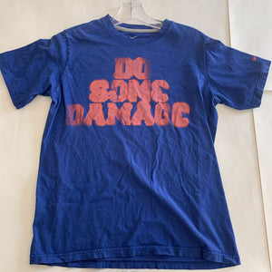 "Do Some Damage" Tshirt