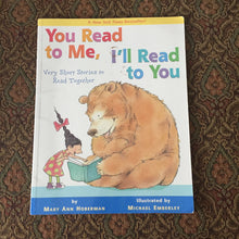 Load image into Gallery viewer, You Read to Me, I&#39;ll Read to You (Mary Ann Hoberman) -paperback
