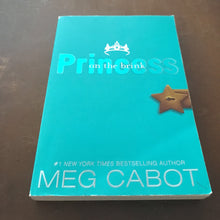 Load image into Gallery viewer, Princess on the Brink (Princess Diaries) (Meg Cabot) -series
