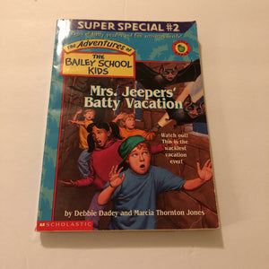 Mrs. Jeepers' Batty Vacation (The Bailey School Kids) (Debbie Dadey) -series
