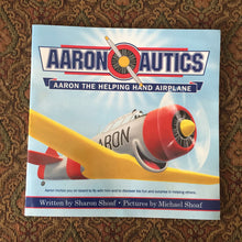 Load image into Gallery viewer, Aaron the Helping Hand Airplane (Sharon Shoaf) -paperback
