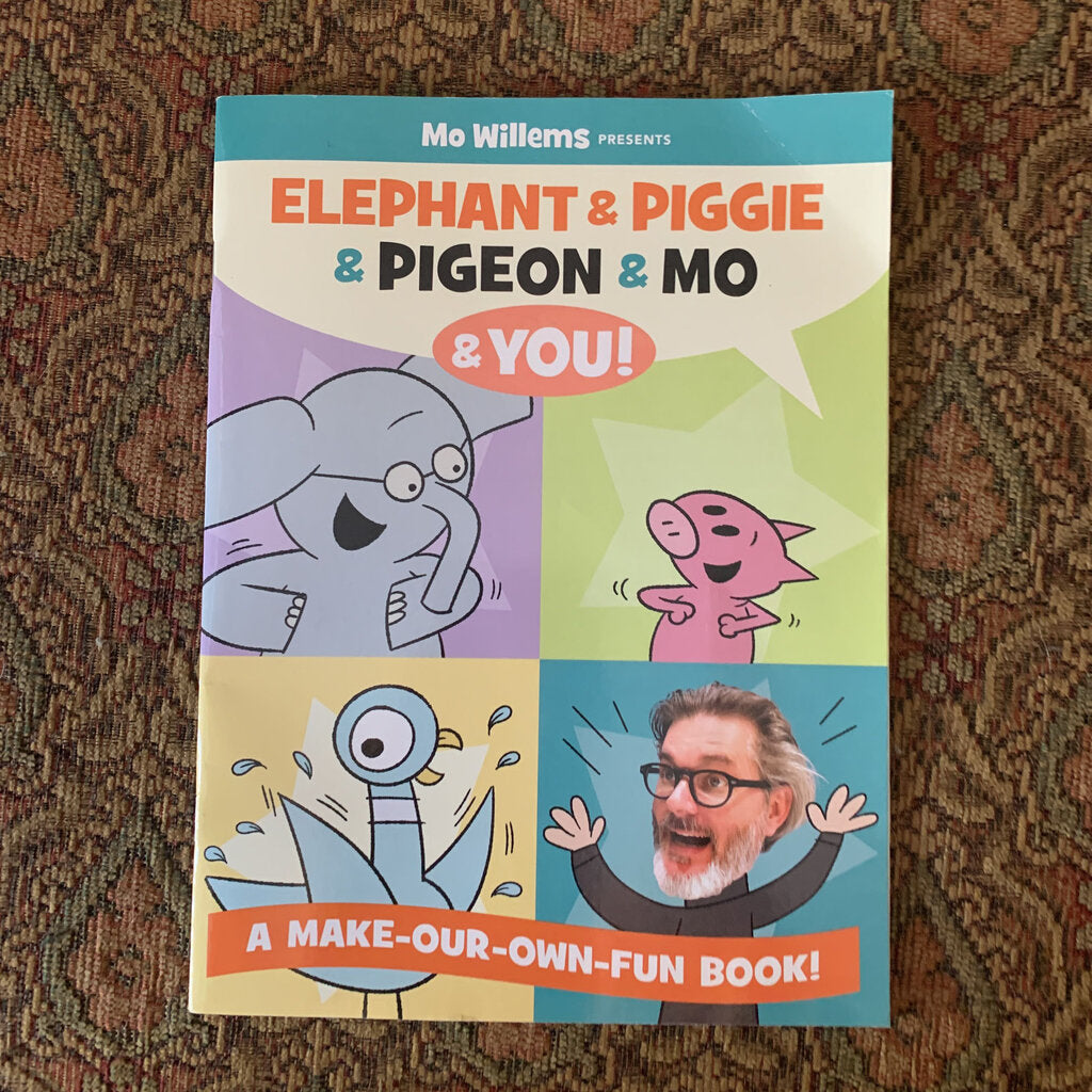 Elephant & Piggie & Pidgeon & Mo & You! (Mo Willems) -character