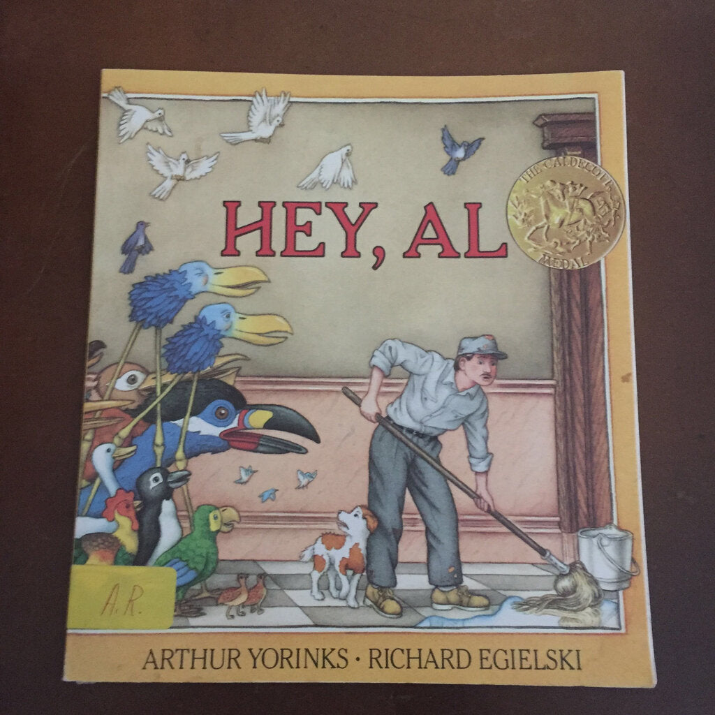 Hey, Al (Arthur Yorinks) -paperback