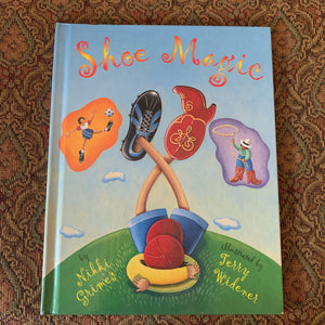 Shoe magic (Nikki Grimes) -hardcover