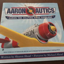 Load image into Gallery viewer, Aaron the Helping Hand Airplane (Sharon Shoaf) -paperback

